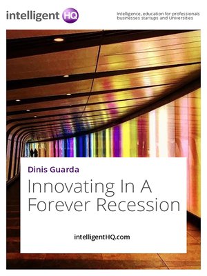 cover image of Innovating in a Forever Recession